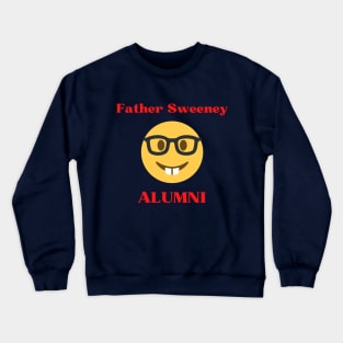 Father Sweeney Alumni Crewneck Sweatshirt